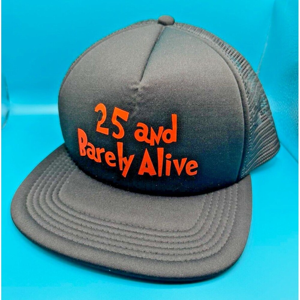 Unisex Adjustable Orange and Black Baseball Cap Hat - 25 And Barely Alive